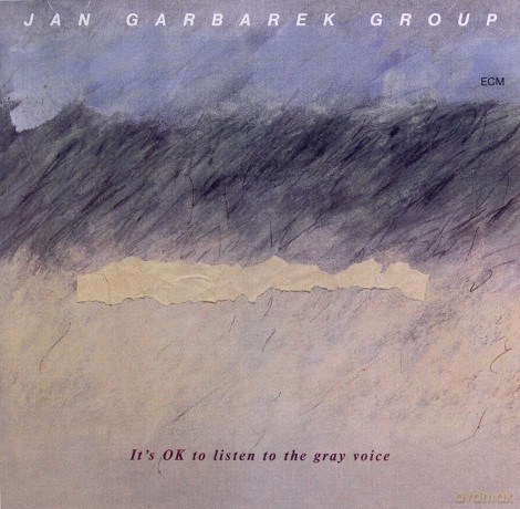 Jan Garbarek: It's Ok To Listen To The Gray Voice [CD]