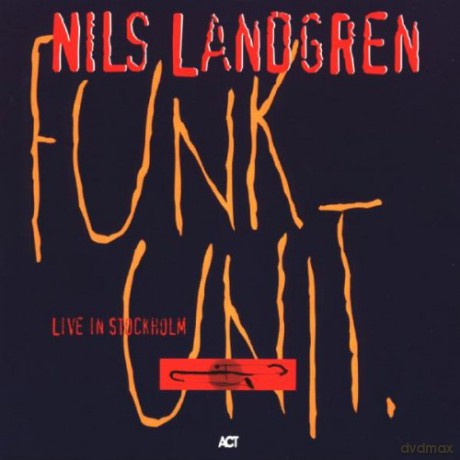 Landgren, Nils Funk Unit with Maceo Parker: Live in Stockholm [CD]