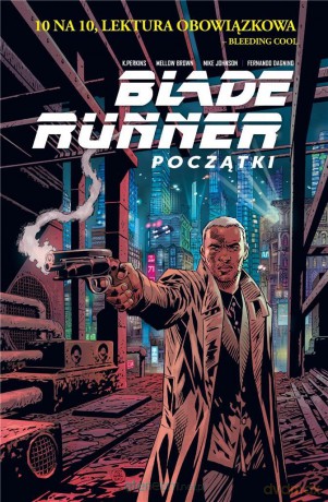 Blade Runner. Początki [KOMIKS]