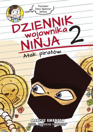Dziennik wojownika ninja. Atak piratów - Marcus Emerson, Wojtek Cajgner [KSIĄŻKA]