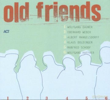 Old Friends (A. Mangelsdorff, K. Doldinger, M. Schoof, W. Dauner, E. Weber): The German Jazz Masters [CD]