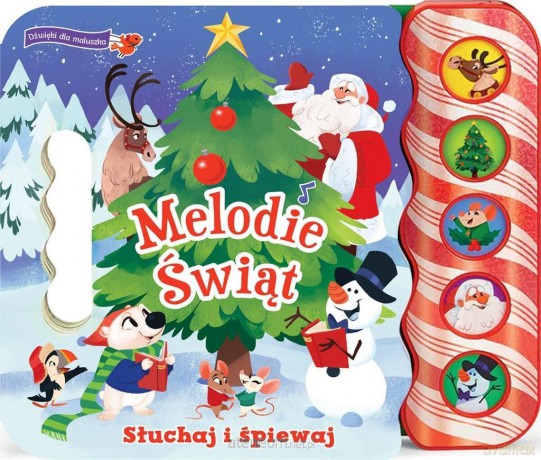 Melodie Świąt. Słuchaj i śpiewaj - Holly Berry-Byrd [KSIĄŻKA]
