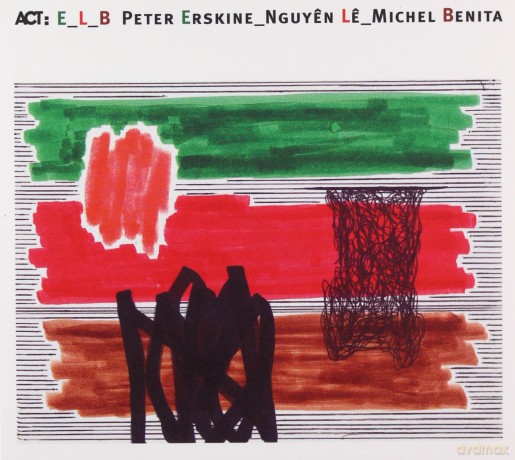 E_L_B (Peter Erskine_Nguyen Le_Michel Benita): E_L_B [CD]