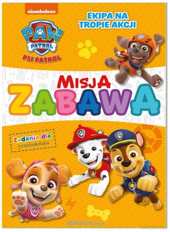 Psi Patrol. Misja zabawa 2 [KSIĄŻKA]