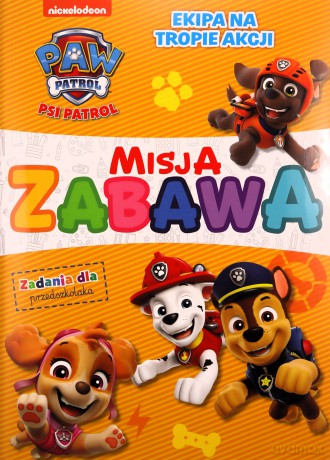Psi Patrol. Misja zabawa 2 [KSIĄŻKA]