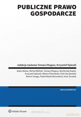 Publiczne prawo gospodarcze [KSIĄŻKA]