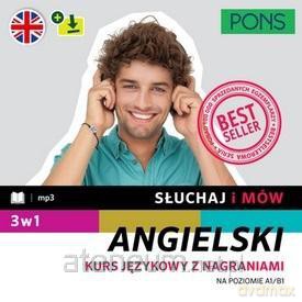 Słuchaj i mów. Angielski A1/B1 3w1 [KSIĄŻKA]