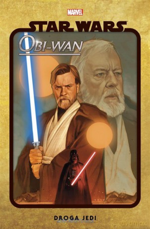 Star Wars. Obi-Wan. Droga Jedi - Christopher Cantwell, Ario Anindito, Jacek Drewnowski [KOMIKS]