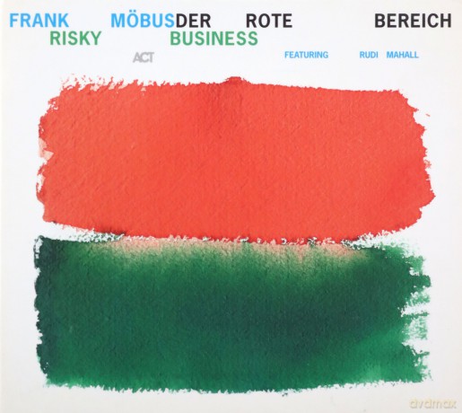 Möbus, Frank Der Rote Bereich (R. Mahall, J. Schröder): Risky Business [CD]