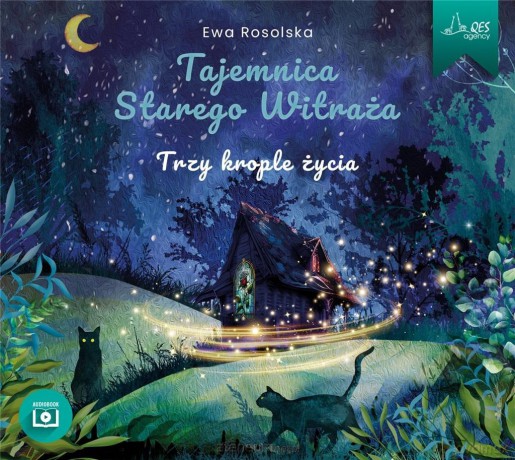 Trzy krople życia - Ewa Rosolska [AUDIOBOOK]