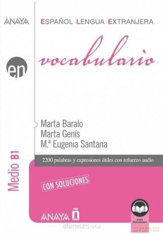 Vocabulario nivel medio B1 + online - Marta Baralo, Marta Genis [KSIĄŻKA]