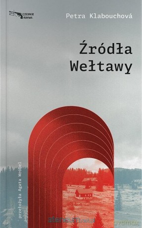 Źródła Wełtawy - Petra Klabouchova [KSIĄŻKA]