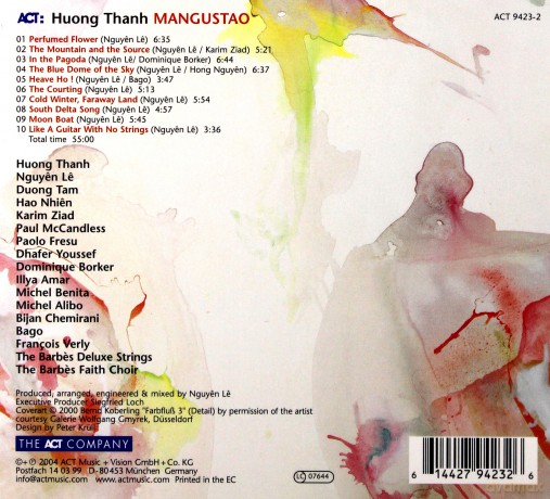 Thanh, Huong (N. Le, D. Tam, H. Nhien, K. Ziad, P. McCandless, P. Fresu, D. Youssef, D. Borker, I. Amar, M. Benita, M. Alibp, B. Chemirani, Bago, F. Verly, Barbes Deluxe Strings, Barbes Faith Choir): Mangustao [CD]
