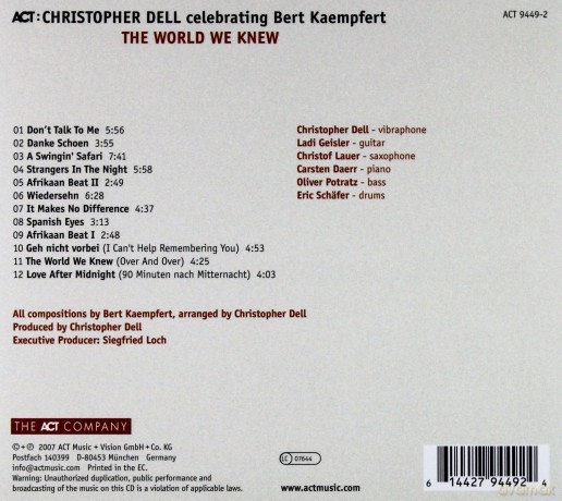 Dell, Christopher (L. Geisler, C. Lauer, C. Daerr, O. Potratz, E. Schafer): The World We Knew /Celebrating Bert Kaempfert [CD]