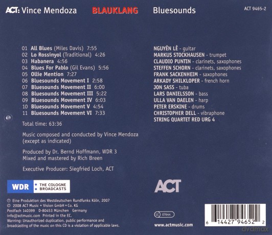 Mendoza, Vince (M. Stockhausen, C. Puntin, S. Schorn, F. Sackenheim, A. Schilkloper, J. Sass, L. Danielsson, U. Van Daelen, P. Erskine, C. Dell, String Quartet Red Urg 4): Blauklang [CD]