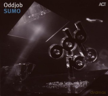 Oddjob (G. Kajfes, P. Johansson, D. Karlsson, P. Forss, J. Robertson): Sumo [CD]