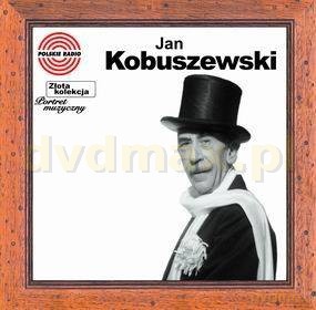 Jan Kobuszewski: Złota Kolekcja - Portrety [CD]