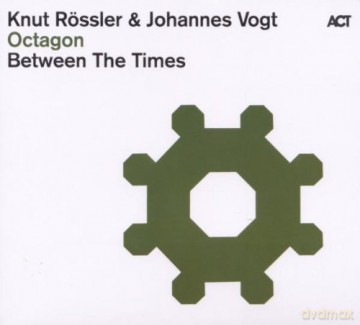 Octagon (K. Rössler, J. Vogt, U. Kreidler, W. Goos, G. Lenz): Between The Times [CD]