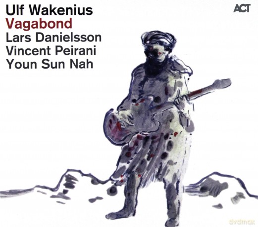Wakenius, Ulf (L. Danielsson, V. Peirani, Y.S. Nah, E. Wakenius, M. Dahlvid, N. Le): Vagabond [CD]