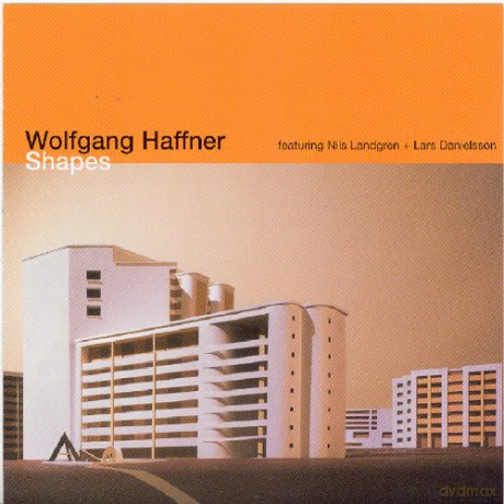Haffner, Wolfgang (N. Landgren, L. Danielsson, S. Studnitzky, F. Kuruc): Shapes [CD]