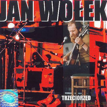 Jan Wołek: Trzeciorzed [CD]
