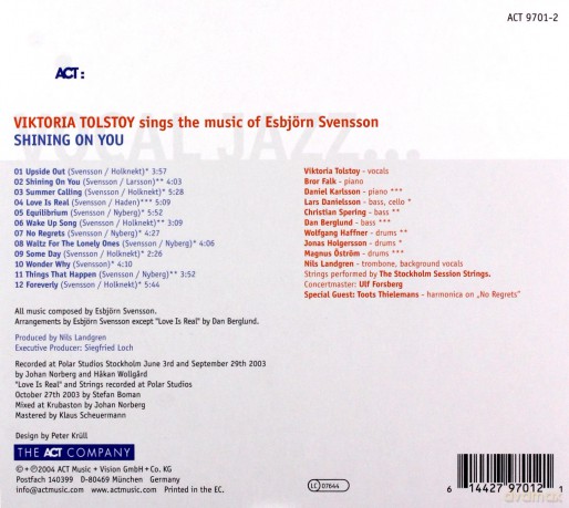 Viktoria Tolstoy (B. Falk, D. Karlsson, L. Danielsson, C. Spering, D. Berglund, W. Haffner, J. Holgersson, M. Ostrom, N. Landgren, Stockholm Session Strings): Shining on You (Sings the music of Esbjörn Svensson) [CD]