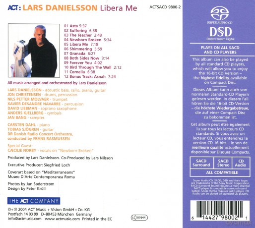 Danielsson, Lars (J. Christensen, N.P. Molvaer, X. D. Navarre, D. Liebman, A. Kjellberg, J. Bang, C. Dahl, T. Sjögren, Danish Radio Concert Orchestra): Libera Me (SACD hybrid) (digipack) [SACD]