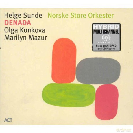 Sunde, Helge Norske Store Orkester feat. O. Konkova, M. Mazur: Denada (SACD hybrid) [SACD]