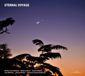Eternal Voyage (M. Stockhausen, R. Lahoud, D. Mishra, T. Bouman, F. Weber, D.D. Kokiousis): Eternal Voyage [CD]
