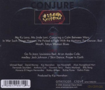 Conjure (K. Hanrahan, I. Reed, D. Murray, L. Nocentelli, F. Saunders, A. Cox, Y. Terry, B. Bang, R. Ameen): Bad Mouth [CD]
