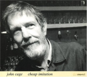 Cage, John: Cheap Imitation [CD]