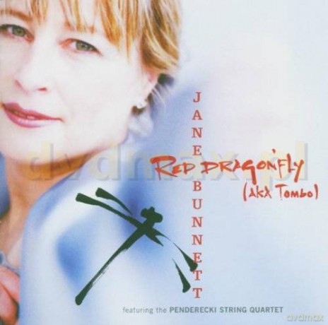 Jane Bunnet: Red Dragonfly [CD]