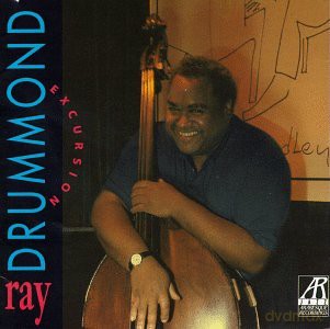 Drummond, Ray (J. Lovano, C. Handy, D. Perez, M.S. Smith, M. Thiam): Excursion [CD]