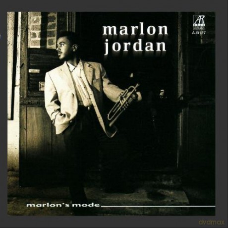 Jordan, Marlon (A. Batiste, V. Goines, V. Atkins, D. Pulphus, J. Marsalis, T. Davis): Marlon's Mode [CD]
