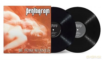 Pentagram: Be Forewarned [2xWinyl]