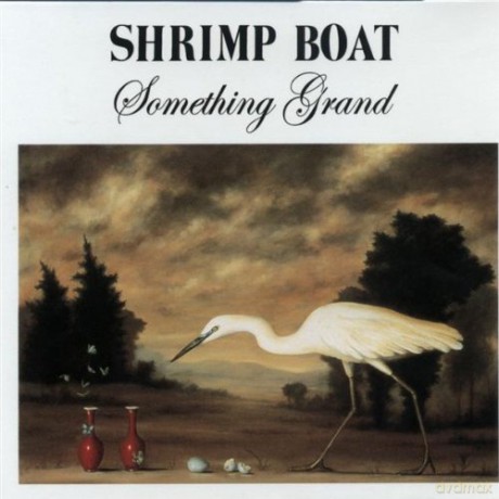 Shrimp Boat (S. Prekop, I. Schneller, D. Kroll, E. Claridge, B. Wood): Something Grand [4CD]