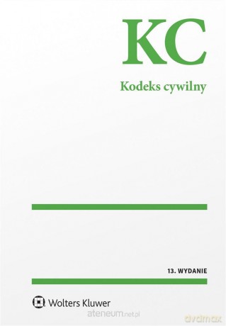 Kodeks cywilny. Przepisy [KSIĄŻKA]