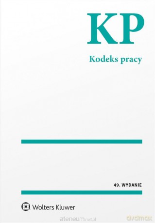 Kodeks pracy. Przepisy [KSIĄŻKA]