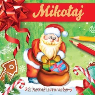 Kolorowanka - Mikołaj [KSIĄŻKA]