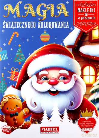 Magia świątecznego kolorowania z naklejkami [KSIĄŻKA]
