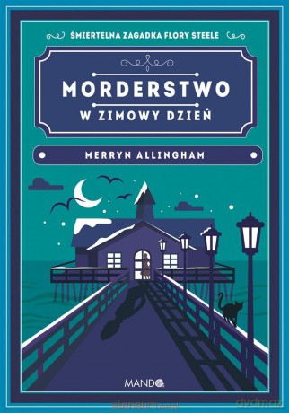 Morderstwo w zimowy dzień - Merryn Allingham [KSIĄŻKA]