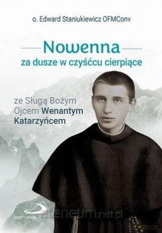 Nowenna za dusze w czyśćcu cierpiące.. [KSIĄŻKA]