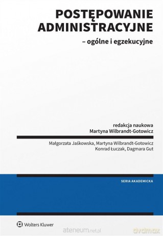 Postępowanie administracyjne - ogólne... [KSIĄŻKA]