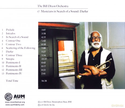 Dixon, Bill (G. Haynes, S. Heynes, T.H. Bynum, D. Griffin, S. Swell, A. Lafkas, G. Lomas, J. Krall, W. Smith): 17 Musicians in Search of a Sound: Darfur [CD]