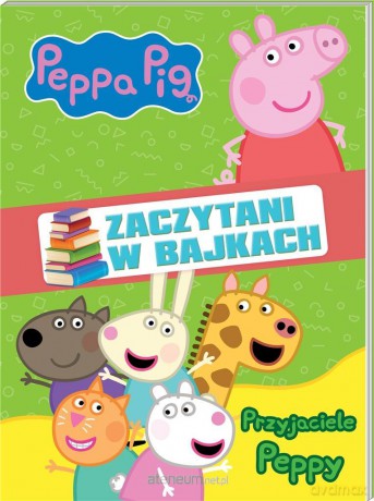 Świnka Peppa. Zaczytani w bajkach cz.2 [KSIĄŻKA]