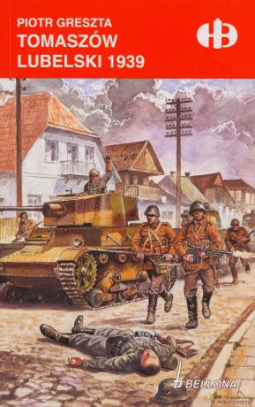 Tomaszów Lubelski 1939 - Piotr Greszta [KSIĄŻKA]