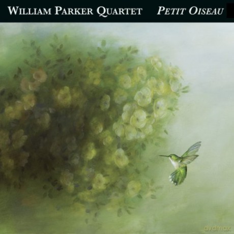 Parker, William Quartet (H. Drake, R. Brown, L. Barnes): Petit Oiseau [CD]