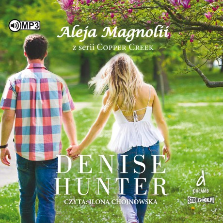 Aleja Magnolii. Copper Creek (Tom 3) - Denise Hunter [AUDIOBOOK]