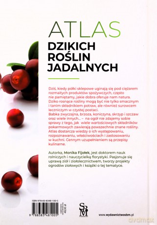 Atlas dzikich roślin jadalnych - Monika Fijołek [KSIĄŻKA]