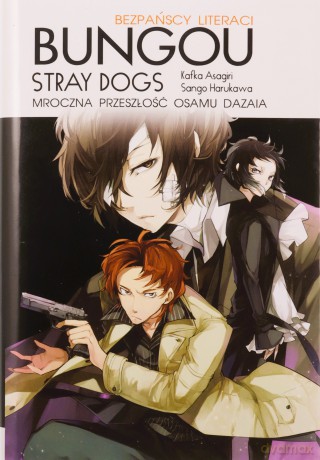 Bungou Stray Dogs Light Novel Przeszłość Osamu Dazaia - Shiwasu Hoshikawa, Asagiri Kafka [KOMIKS]